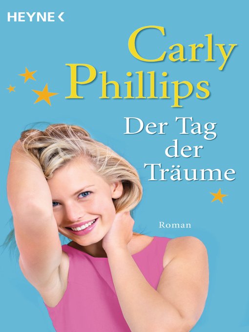 Title details for Der Tag der Träume by Carly Phillips - Available
